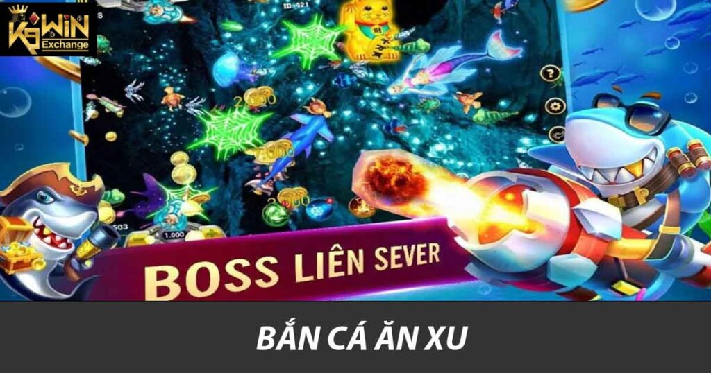 Thế Giới Bắn Cá Ăn Xu K9win Hướng Dẫn Và Mẹo Chơi Hay 4 Bắn cá ăn xu