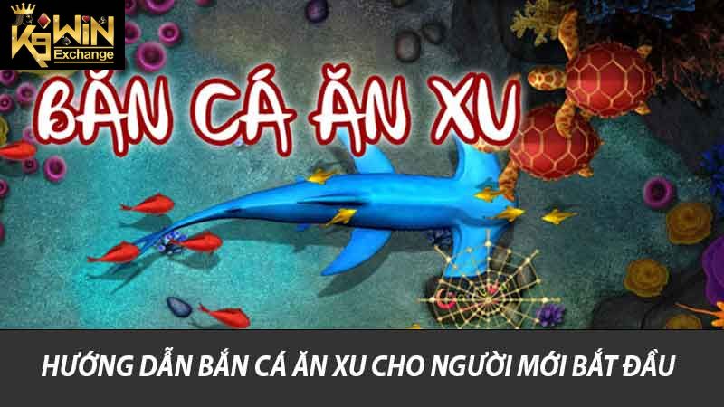 Thế Giới Bắn Cá Ăn Xu K9win Hướng Dẫn Và Mẹo Chơi Hay 2 Hướng dẫn bắn cá ăn xu cho người mới bắt đầu