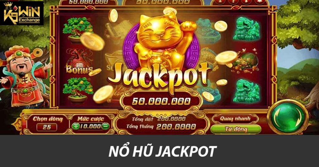 Bí Quyết Để Nổ Hũ Jackpot Trong Game Sòng Bạc Tại K9win 1 Nổ hũ Jackpot